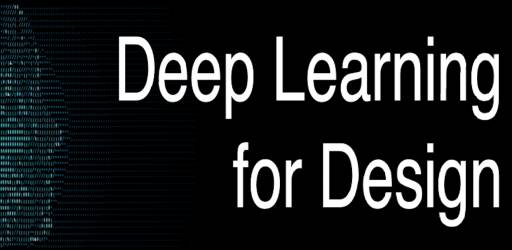 Deep Learning for Design
